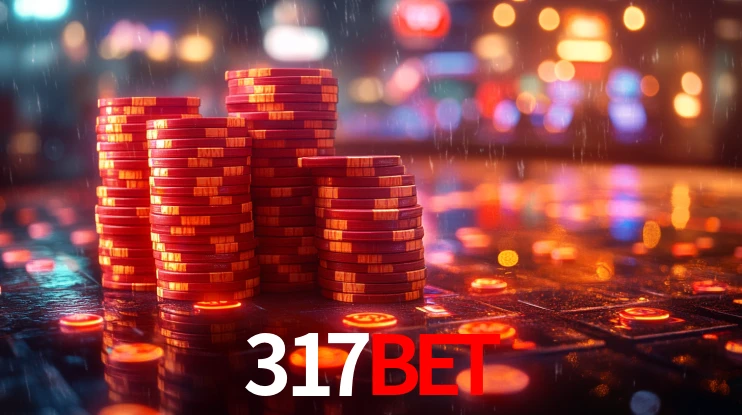 317bet: Jogos de Caça-Níqueis-Altas Recompensas, Roleta-Velocidade, Blackjack-Desafios Máximos